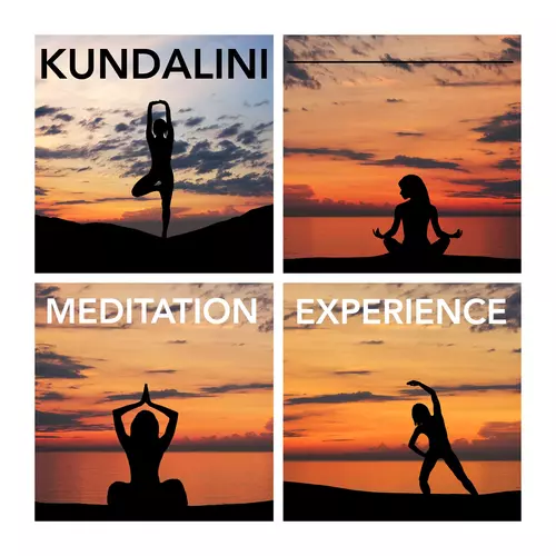 Kundalini Yoga Music - Kundalini Meditation Experience: Chakra Practices for Yoga Workout and Energy Activation Music Awakening