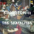 SKATALITES, THE - Kingston II