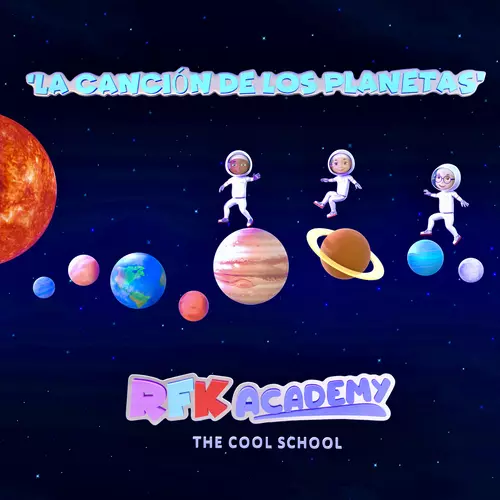 View full size cover RFK Academy feat. David Cava - La Canción de los Planetas