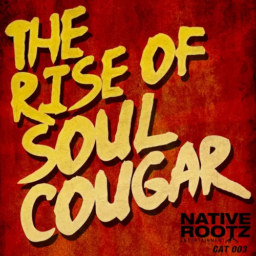 Soul Cougar - The Rise of Soul Cougar