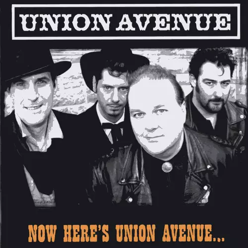 Union Avenue - Now Here's Union Avenue