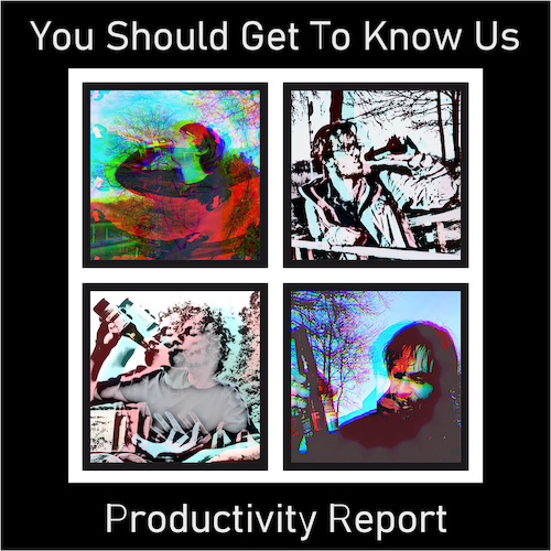 View full size cover You Should Get To Know Us - Productivity Report