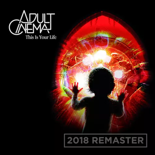 Adult Cinema - This Is Your Life