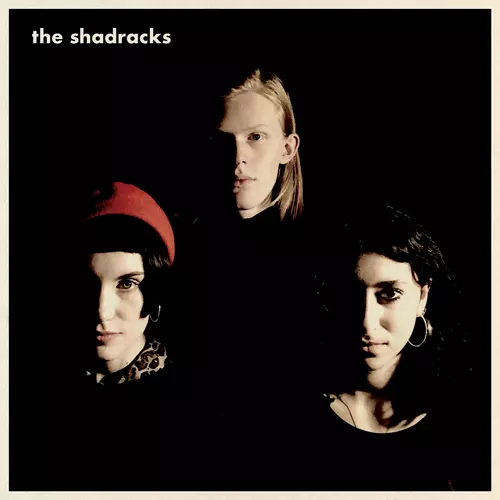 The Shadracks - The Shadracks