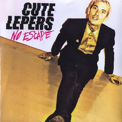 The Cute Lepers - The Cute Lepers - No Escape cover