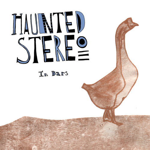 Haunted Stereo - In Bars