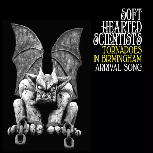 Soft Hearted Scientists - Tornadoes In Birmingham