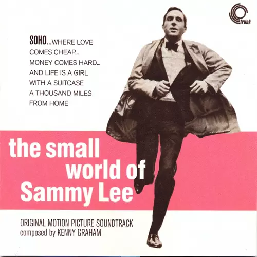 Kenny Graham - The Small World of Sammy Lee (Original Motion Picture Soundtrack)