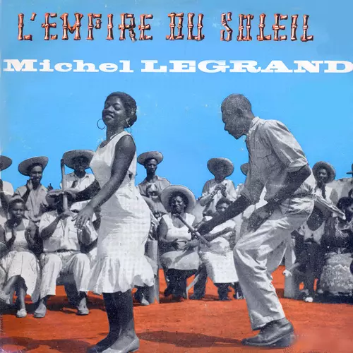 Michel Legrand - L'Empire Du Soleil