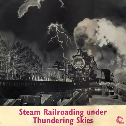 No. 300, Mikado 282, built 1925 / No. 250, Prarie Type 2-6-2, built 1926 - Steam Railroading Under Thundering Skies cover