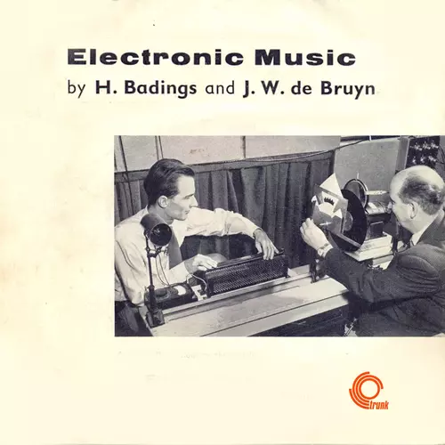 H. Badings & J.W. de Bruyn - Electronic Music (Remastered)