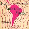 Latin American Music: Sambas by Noro Morales, Rumbas by Damiron