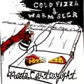 Cold Pizza and Warm Beer