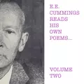 E.E. Cummings Reads His Own Poems - Volume Two