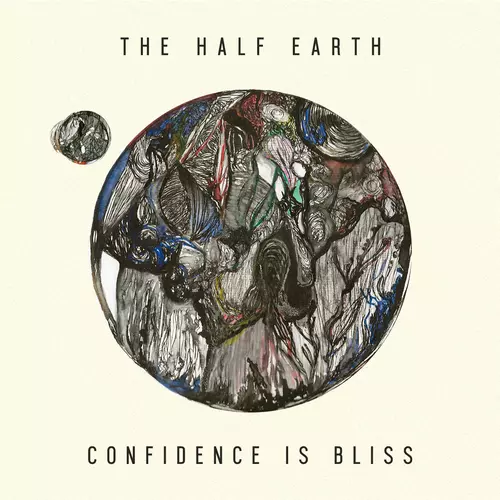 View full size cover The Half Earth - Confidence Is Bliss