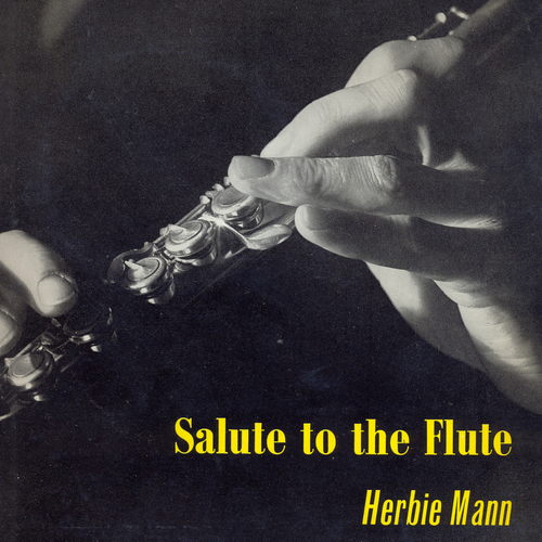 Herbie Mann - Salute to the Flute