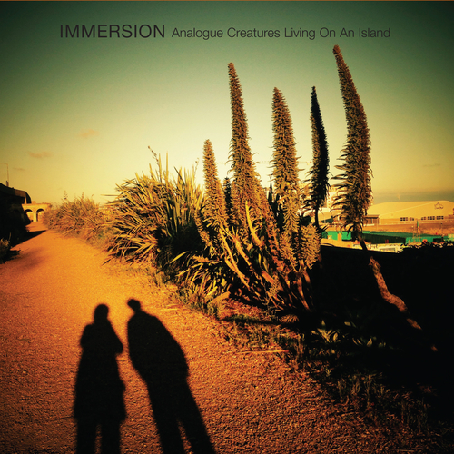 Immersion - Analogue Creatures Living On An Island