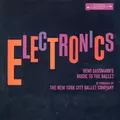 Electronics: Remi Gassman's Music To The Ballet As Produced By The New York Ballet Company