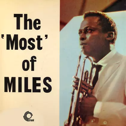 Miles Davis - The Most Of Miles cover