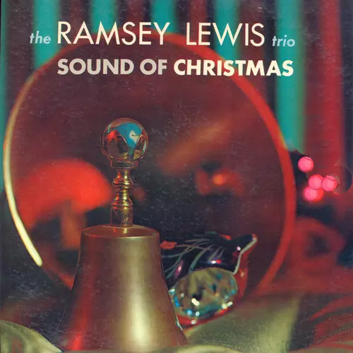 The Ramsey Lewis Trio - Sound Of Christmas