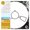 The John Baker Tapes Volume 1