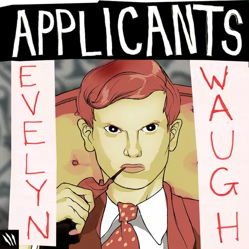 Applicants - Evelyn Waugh