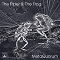 The Piper & The Frog
