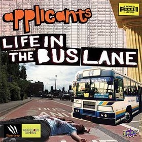 View full size cover Applicants - Life In The Bus Lane