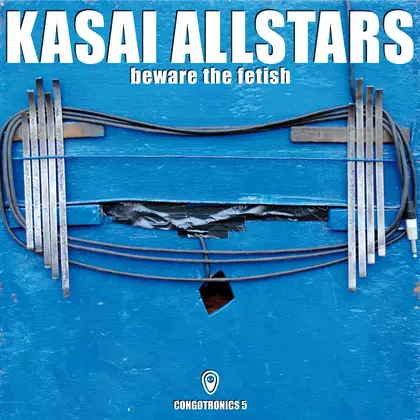 Kasai Allstars - Beware the Fetish cover