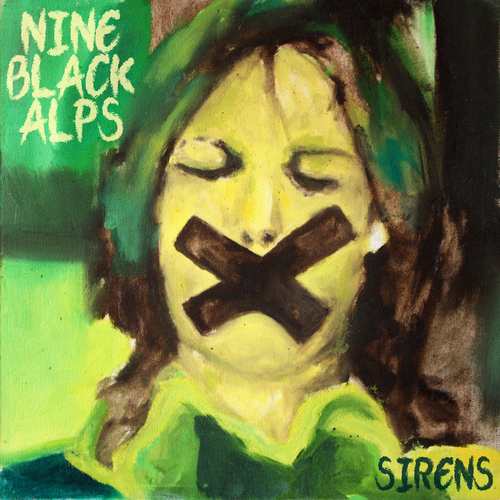 Nine Black Alps - Sirens Vinyl