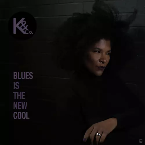 Kat & Co - Blues Is the New Cool