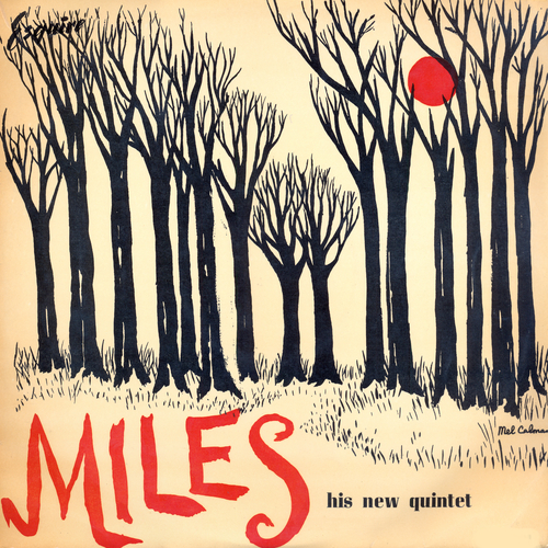 Miles Davis And His Quintet - Miles And His Quintet
