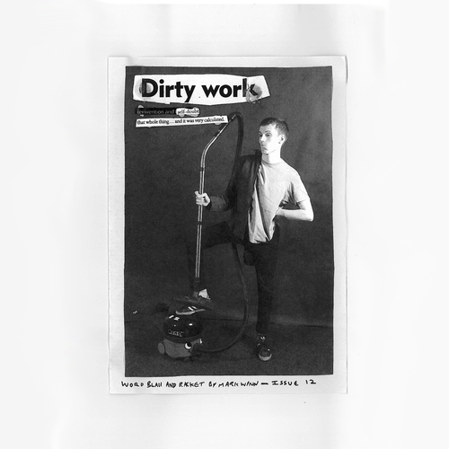 Mark Wynn - Mark Wynn - Dirty Work Zine