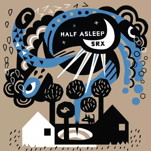 Half asleep | SRX - Half Asleep / SRX