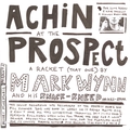 Achin' at the Prospect - A Racket (That One)