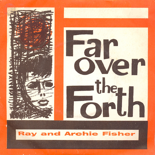Ray And Archie Fisher - Far over the Fourth