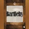 Bartleby (Original Soundtrack Recording)