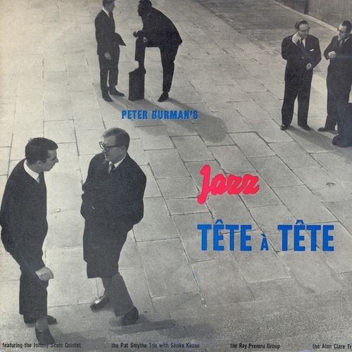 View full size cover Various Artists - Pete Burman's Jazz Tete a Tete (Remastered)