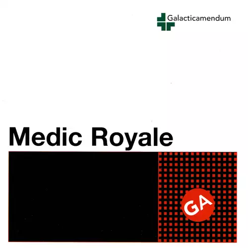 Galacticamendum - Medic Royale