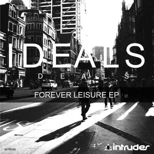 View full size cover Ideals - Forever Leisure EP