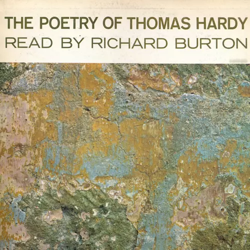 Richard Burton - The Poetry Of Thomas Hardy Read By Richard Burton