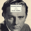 Richard Burton Reads 15 Poems By Dylan Thomas