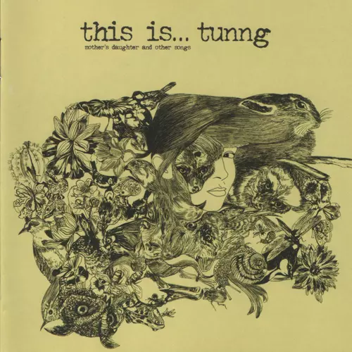Tunng - This is... Tunng: Mothers Daughter and other Tales