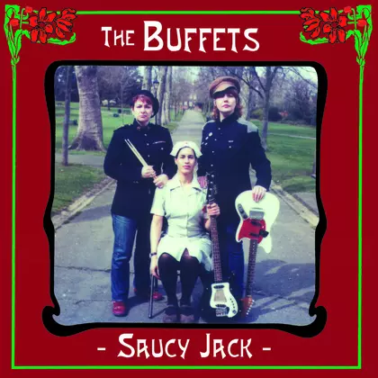 The Buffets - Saucy Jack cover