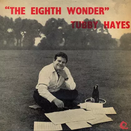 Tubby Hayes - Eighth Wonder cover