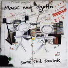Macc & dgoHn ‎– Some Shit Saaink [SUBTLE003EP]