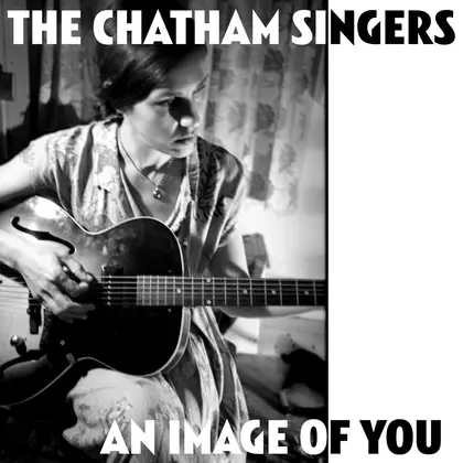 The Chatham Singers - An Image Of You cover