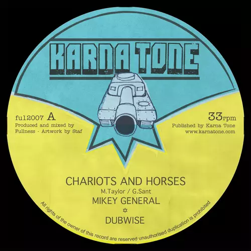 Fullness feat. Mikey General - Chariots and Horses