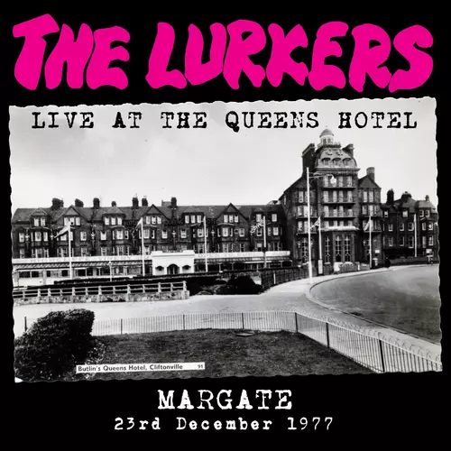 The Lurkers - Live at the Queens Hotel