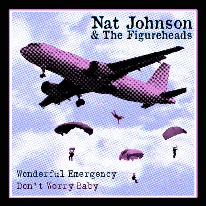 Nat Johnson And The Figureheads - Wonderful Emergency cover